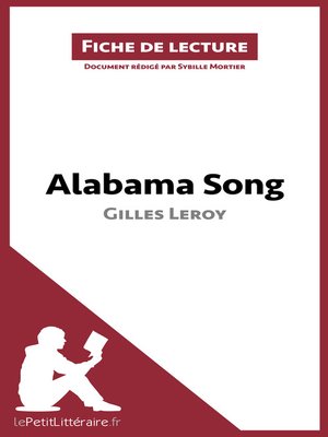 cover image of Alabama Song de Gilles Leroy (Fiche de lecture)